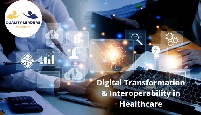 Digital Transformation & Interoperability in Healthcare | The Future of Health Systems